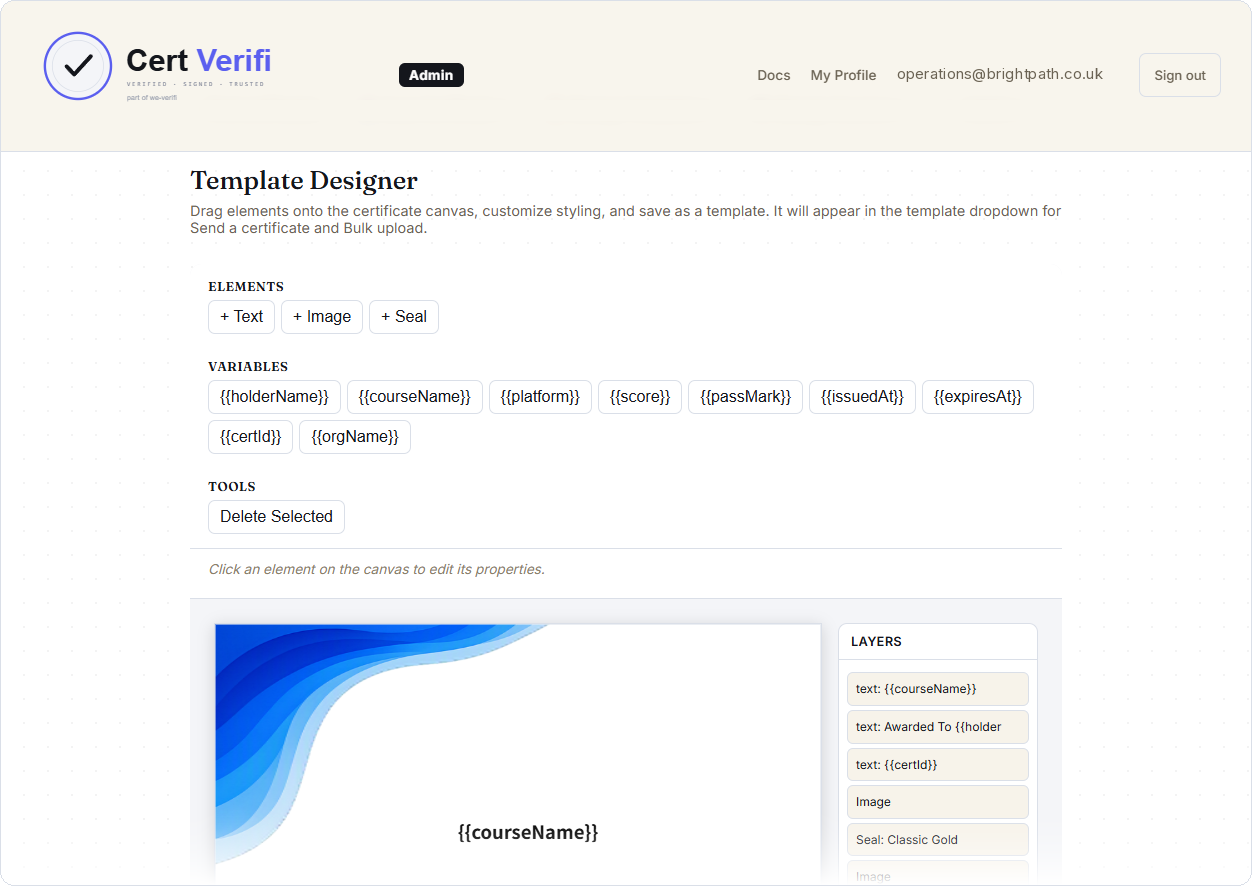 The Cert Verifi template designer, with draggable text, image and seal elements, a list of bindable variables, and a live certificate canvas.